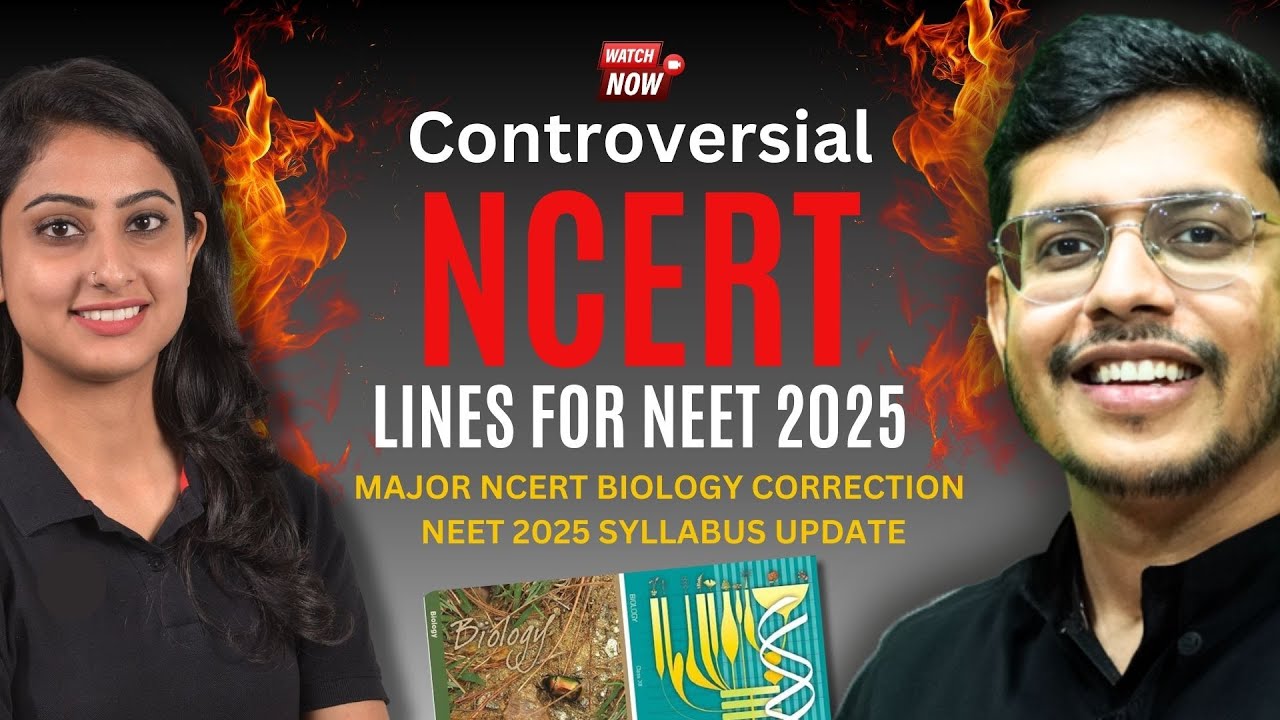 Controversial NCERT Lines For NEET 2025 | Major NCERT Biology Correction | NEET 2025 Syllabus Update