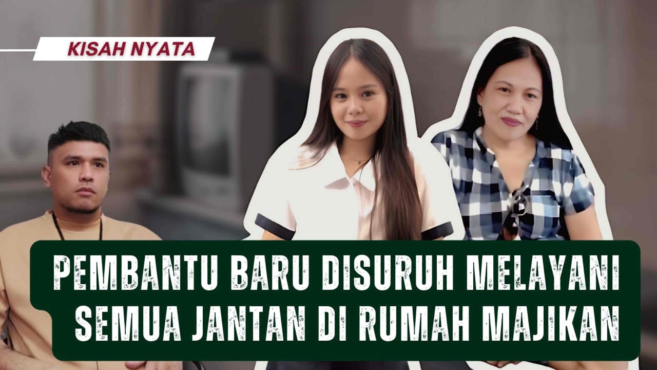 Pembantu adalah M4ut…