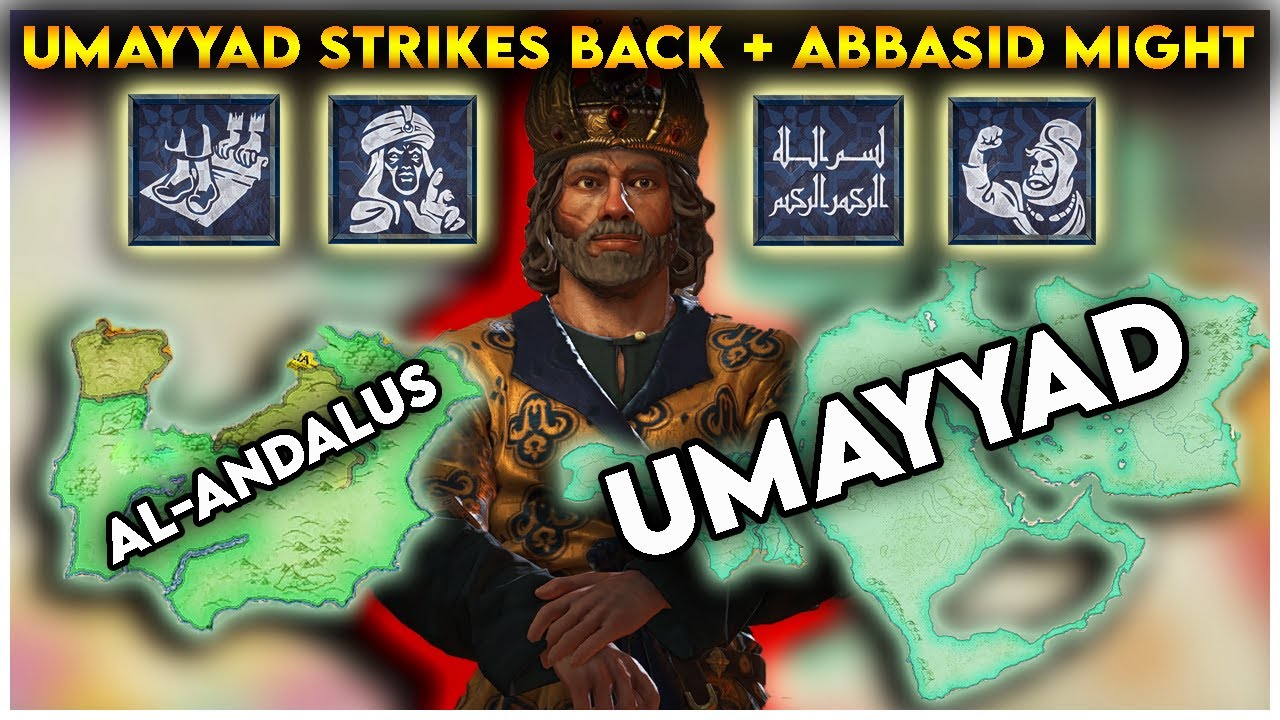 The Ultimate Umayyad Strikes Back Guide - Crusader Kings 3 Legacy of Persia Achievement Guide
