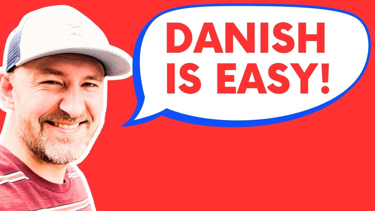 Learning Danish - 4 Ways on EASY Mode (local advice)