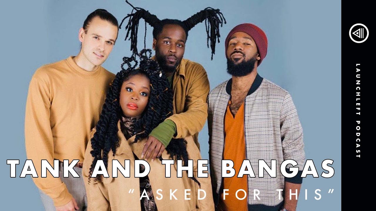 TANK AND THE BANGAS | "Asked For This"