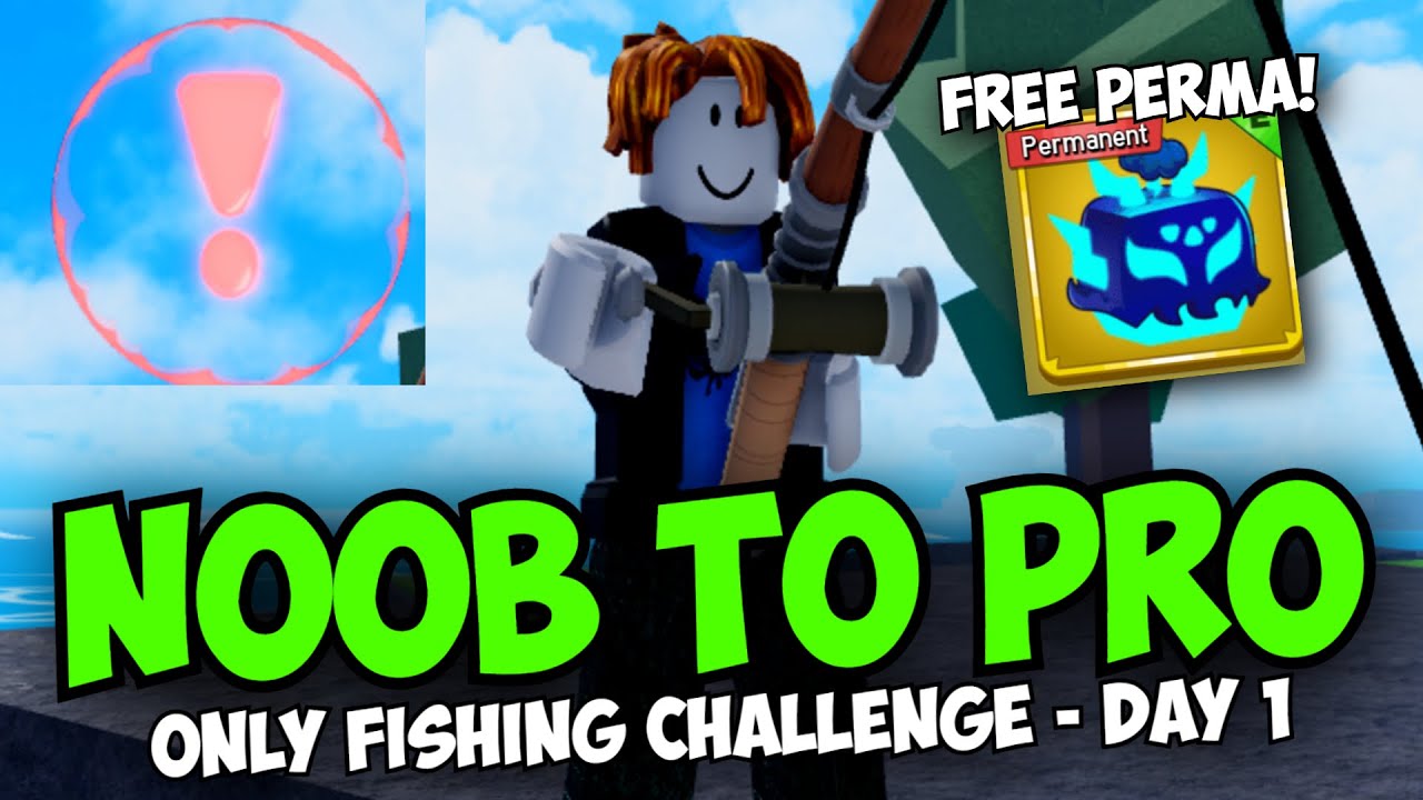 Noob to Pro FISHING ONLY in Blox Fruits Update 27! (Day 1)
