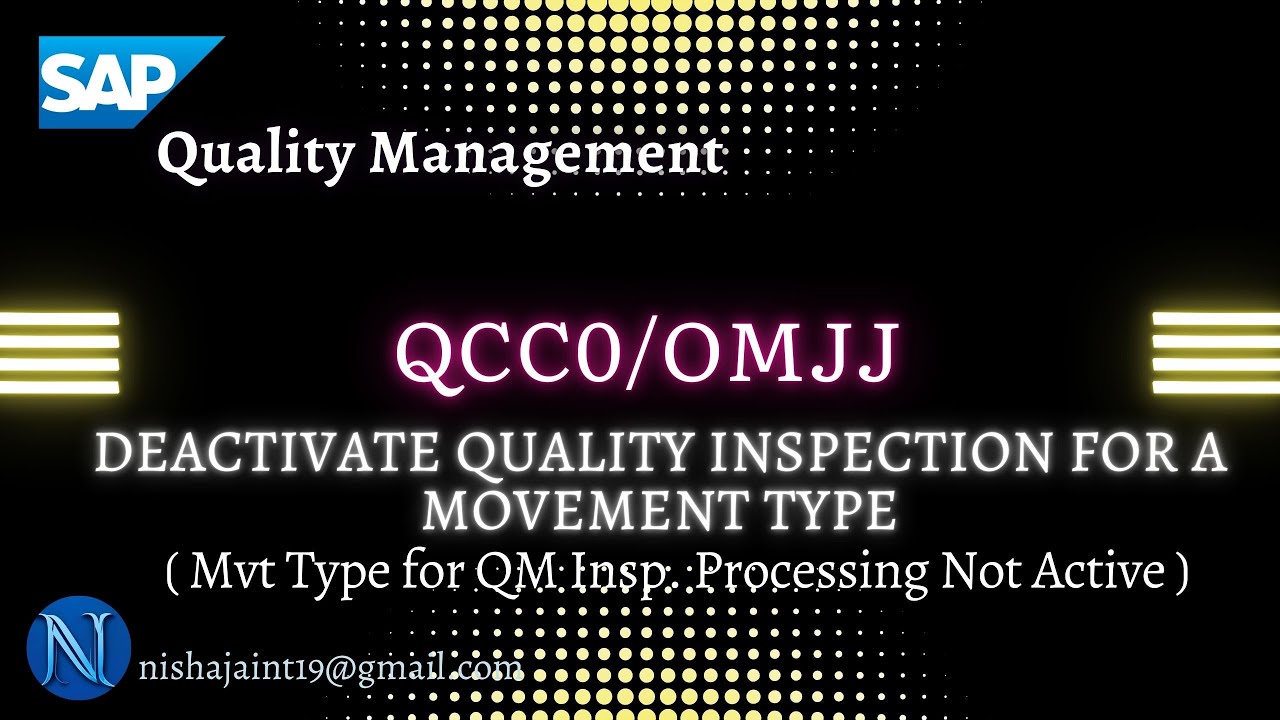 SAP QM | Deactivate Quality Inspection for a Movement Type in SAP Quality Management | QCC0 | OMJJ
