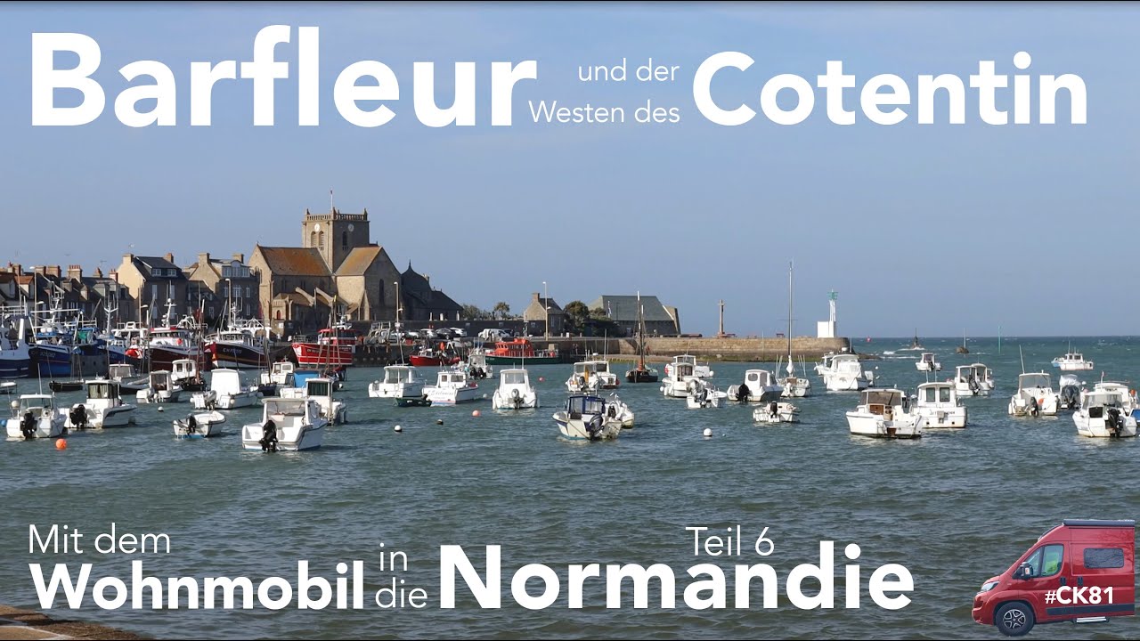 Barfleur und die Halbinsel Cotentin. Mit dem Wohnmobil in die Normandie (6)
