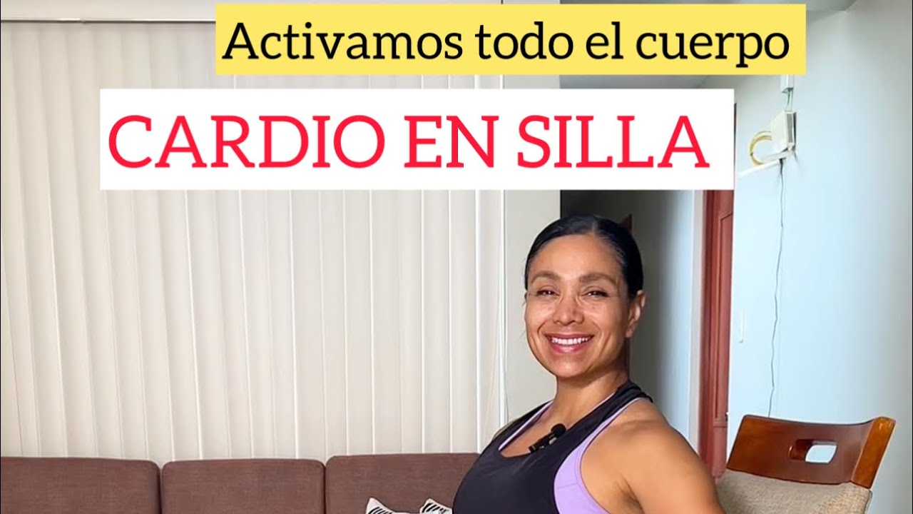 ACTIVA TU CUERPO Y QUEMA MUCHAS CALORÍAS USANDO UNA SILLA rutina sin impacto