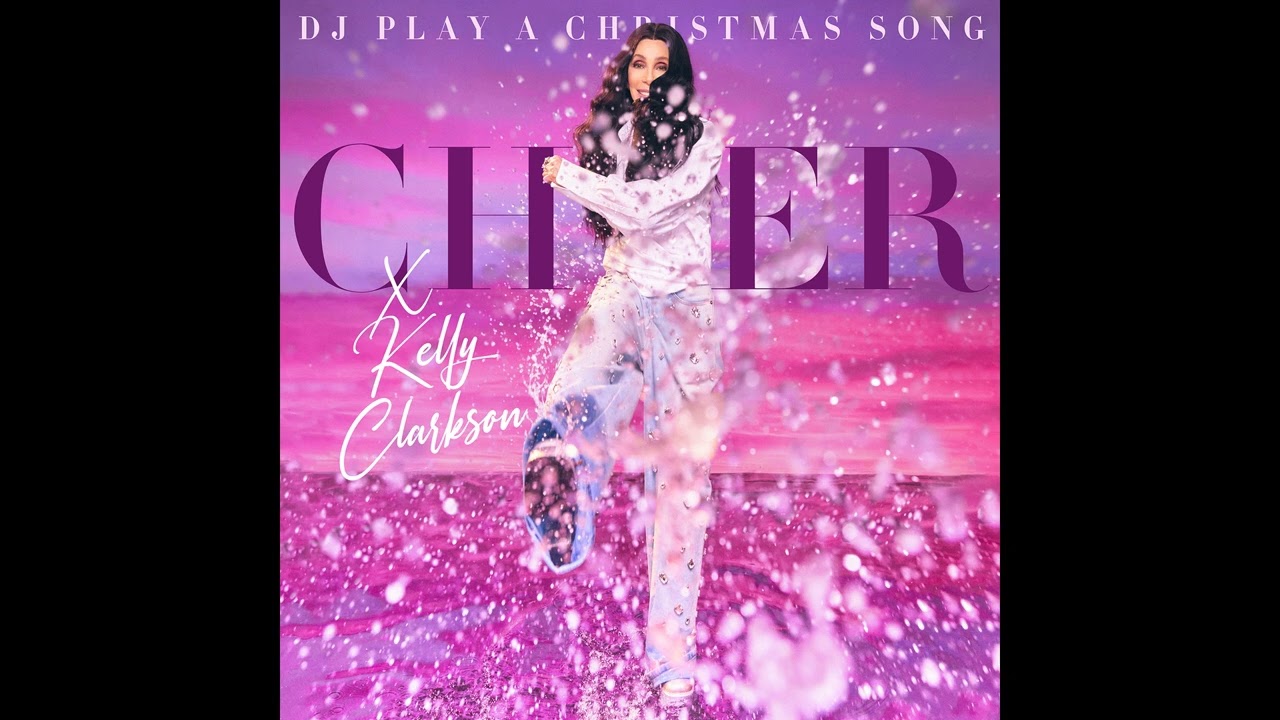 Cher & Kelly Clarkson - DJ Play A Christmas Song (Official Audio)