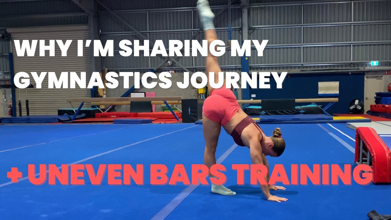Why I’m Sharing My Adult Gymnastics Journey + Uneven Bars Training