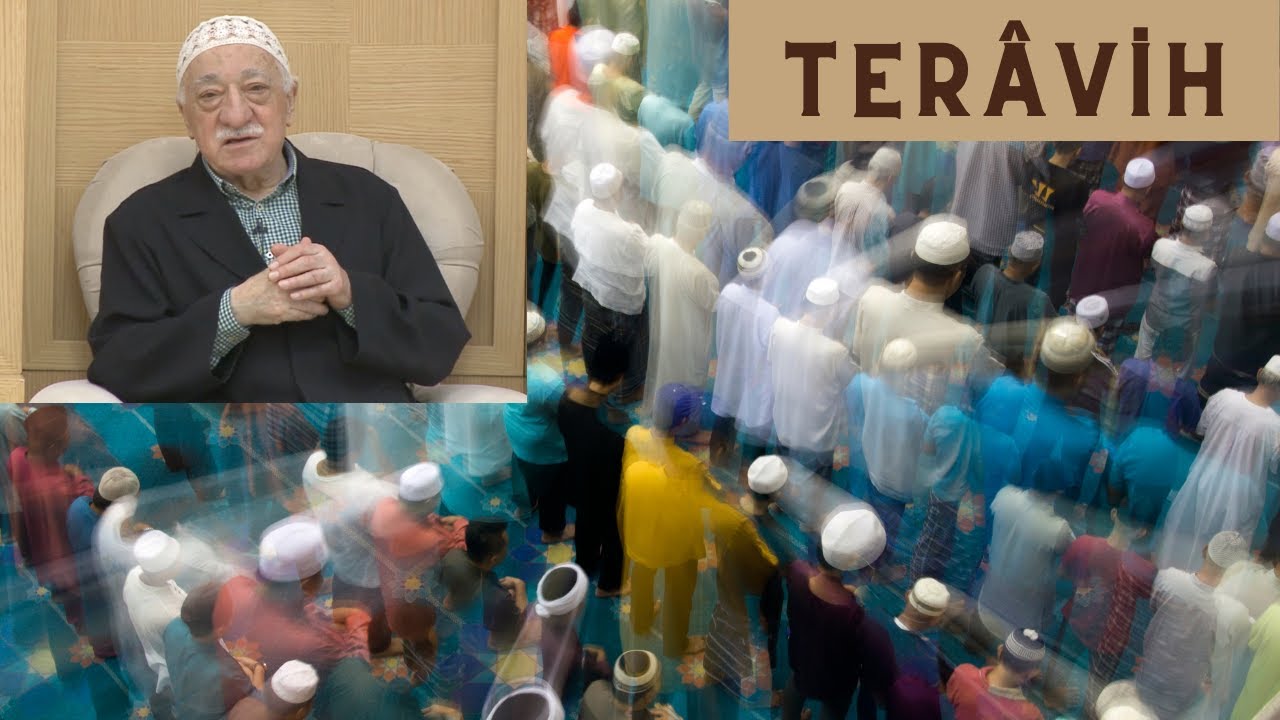 TERAVİH BOŞLUK DOLDURAN ÇOK ÖNEMLİ BİR İBADETTİR (M. FETHULLAH GÜLEN HOCAEFENDİ Bamteli)
