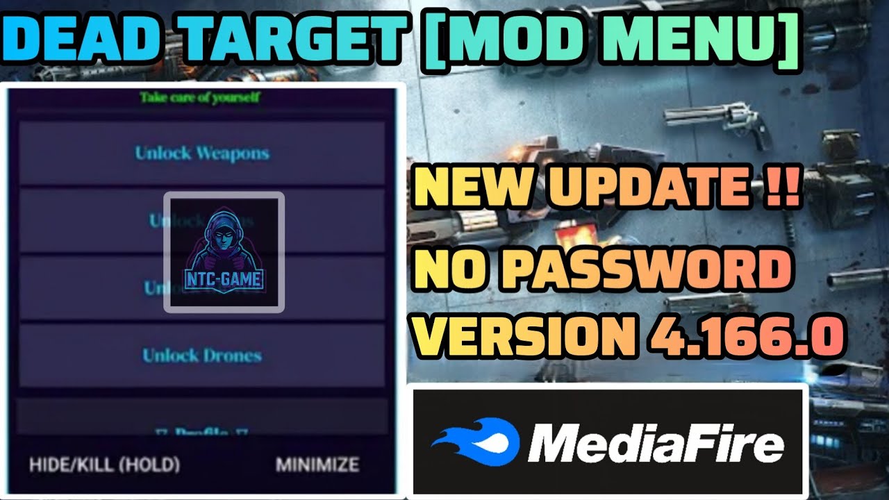 [UPDATE] Dead Target MOD MENU v4.166.0 | Unlimited Money & Unlock All Weapons || NTC-GAME