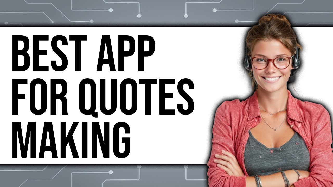 Best App for Quotes Making (Only Way)