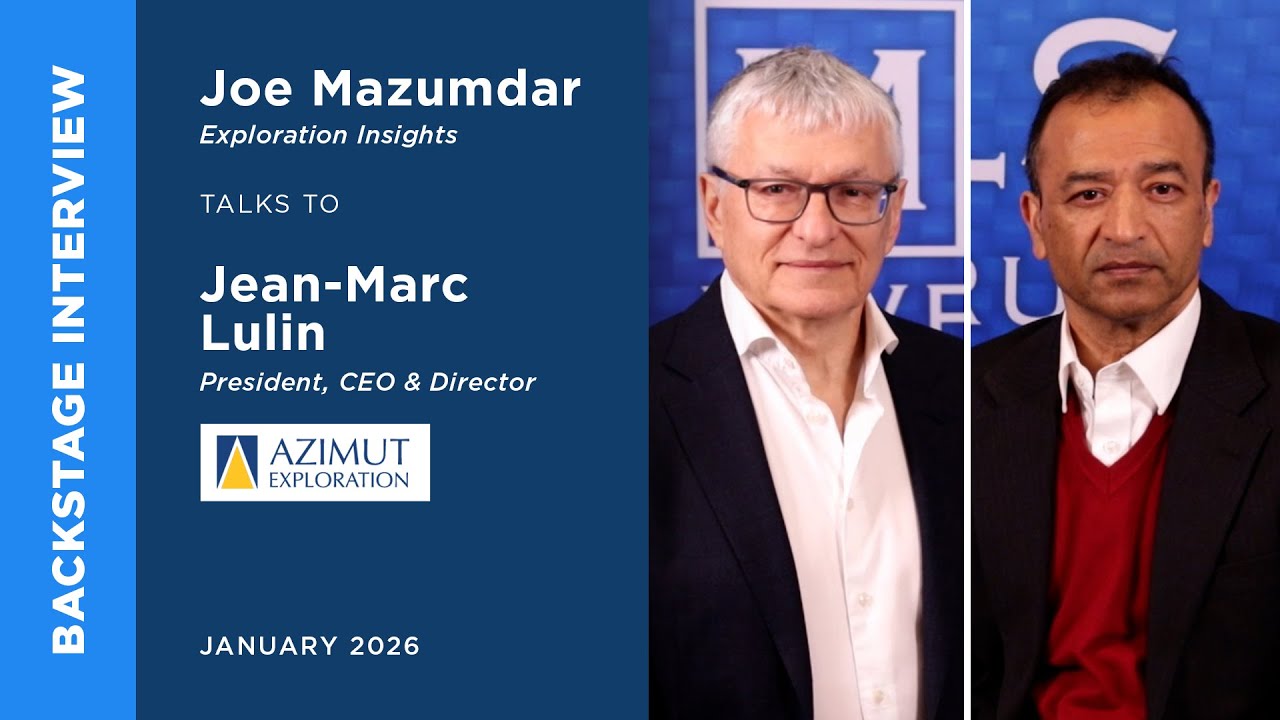 Jean-Marc Lulin of Azimut Exploration talks to Joe Mazumdar | Metals Investor Forum | January 2026
