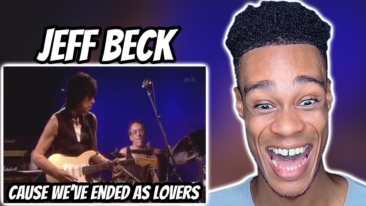Jeff Beck - Cause We’ve Ended As Lovers | FIRST TIME HEARING |