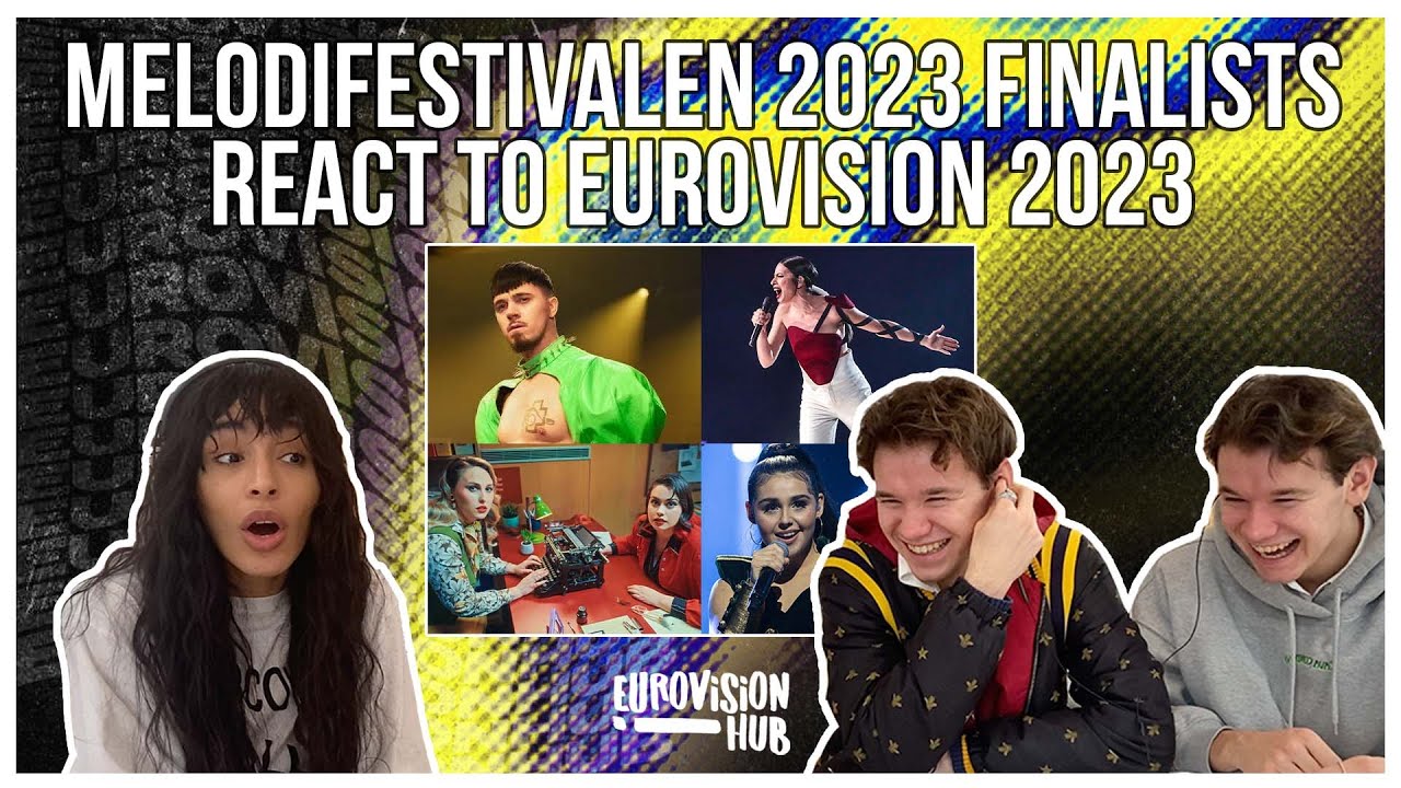 Melodifestivalen 2023 Finalists React to Eurovision 2023