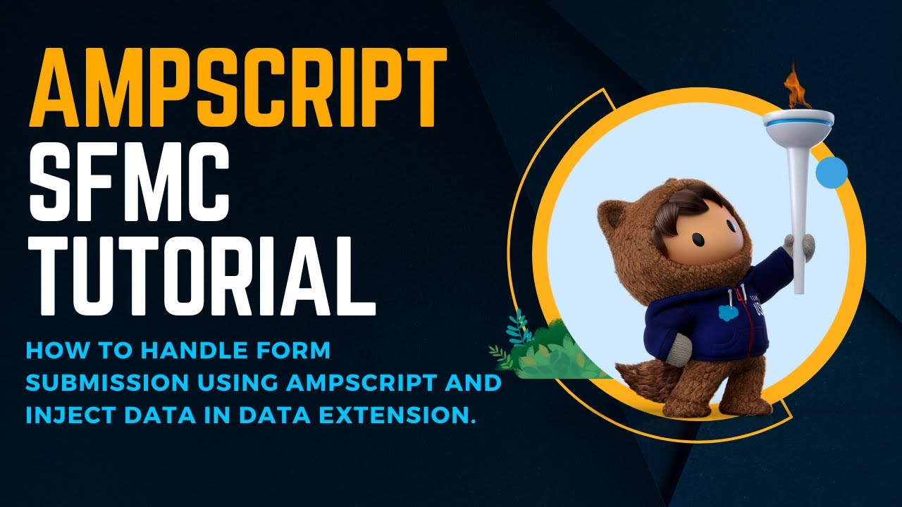 AMPSCRIPT: HOW TO HANDLE FORM SUBMISSION USING AMPSCRIPT AND INJECT DATA IN DATA EXTENSION