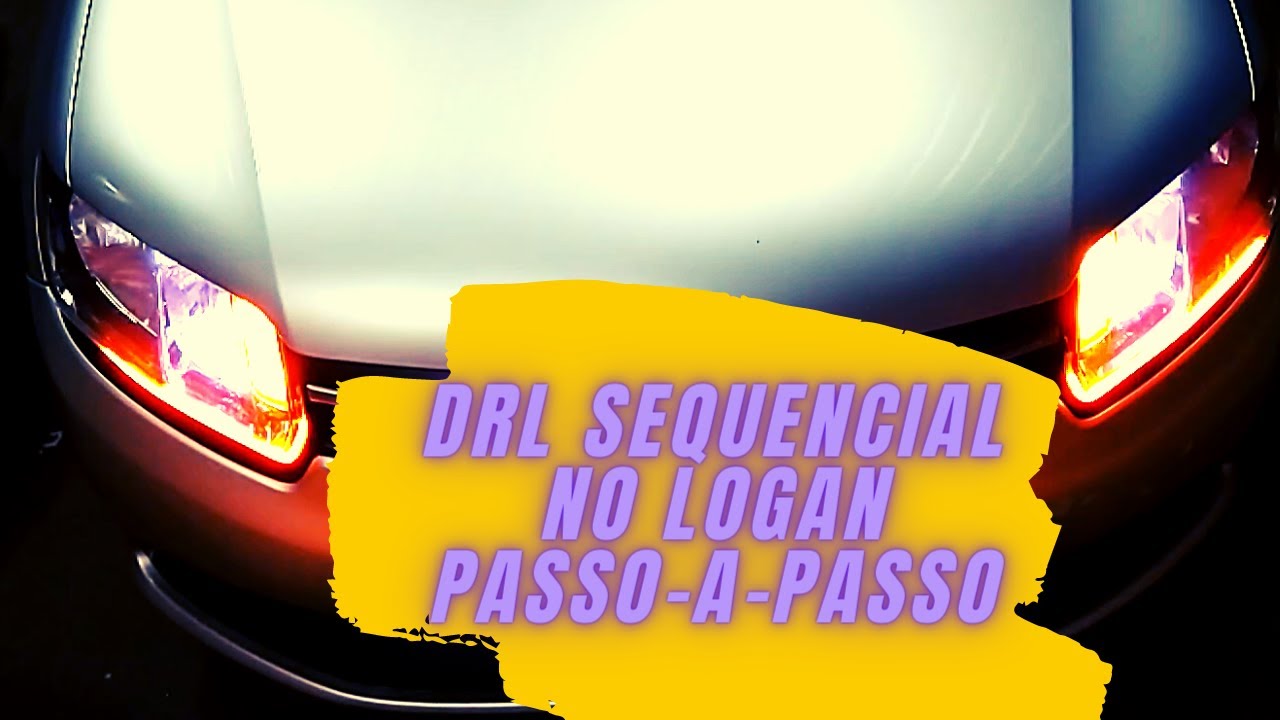 DRL Sequencial no Logan passo-a-passo DRL de 45cm