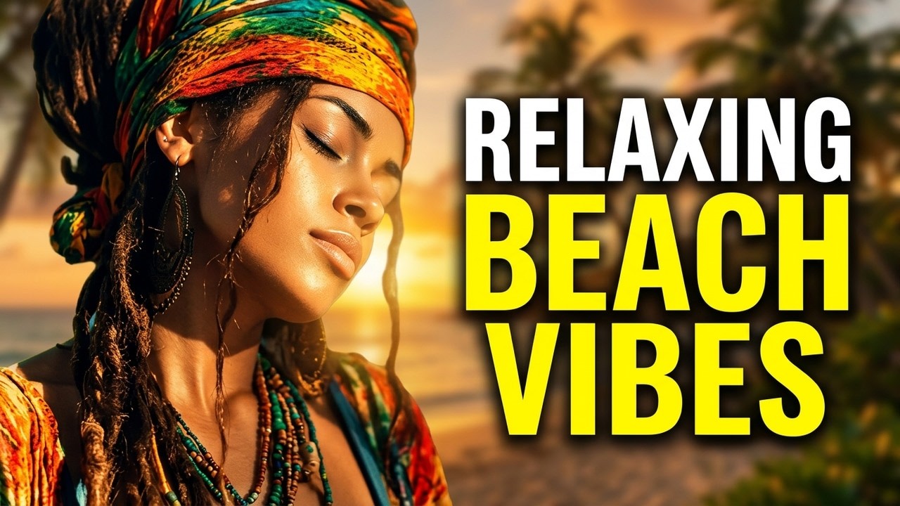 REGGAE BEACH PARADISE | Relaxing Summer Chill Hits 2026 Nonstop