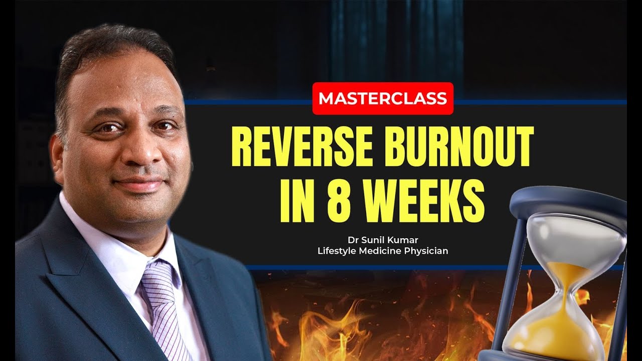The Burnout Cure in 8 Weeks | A Lifestyle Doctor’s Holistic Reset Plan