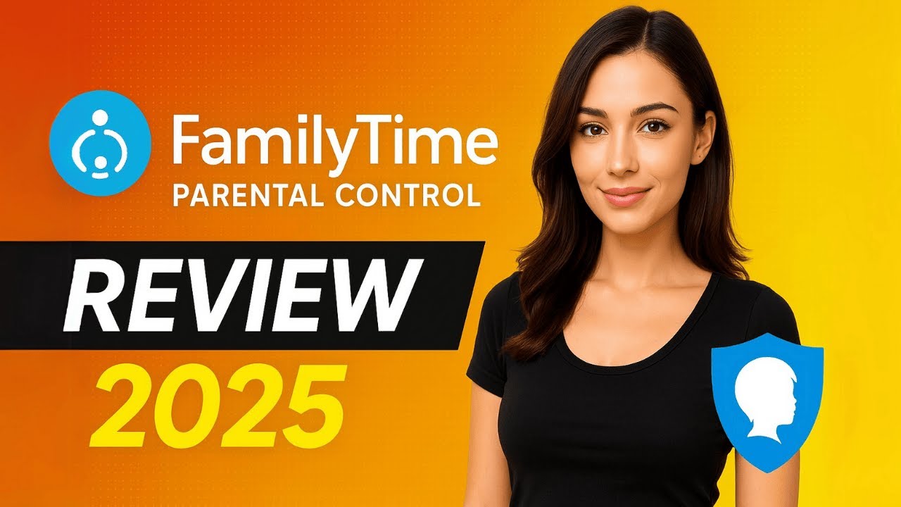 FamilyTime Parental Control Review 2025 - Is It The Best App For Your Kids&rsquo; Safety?