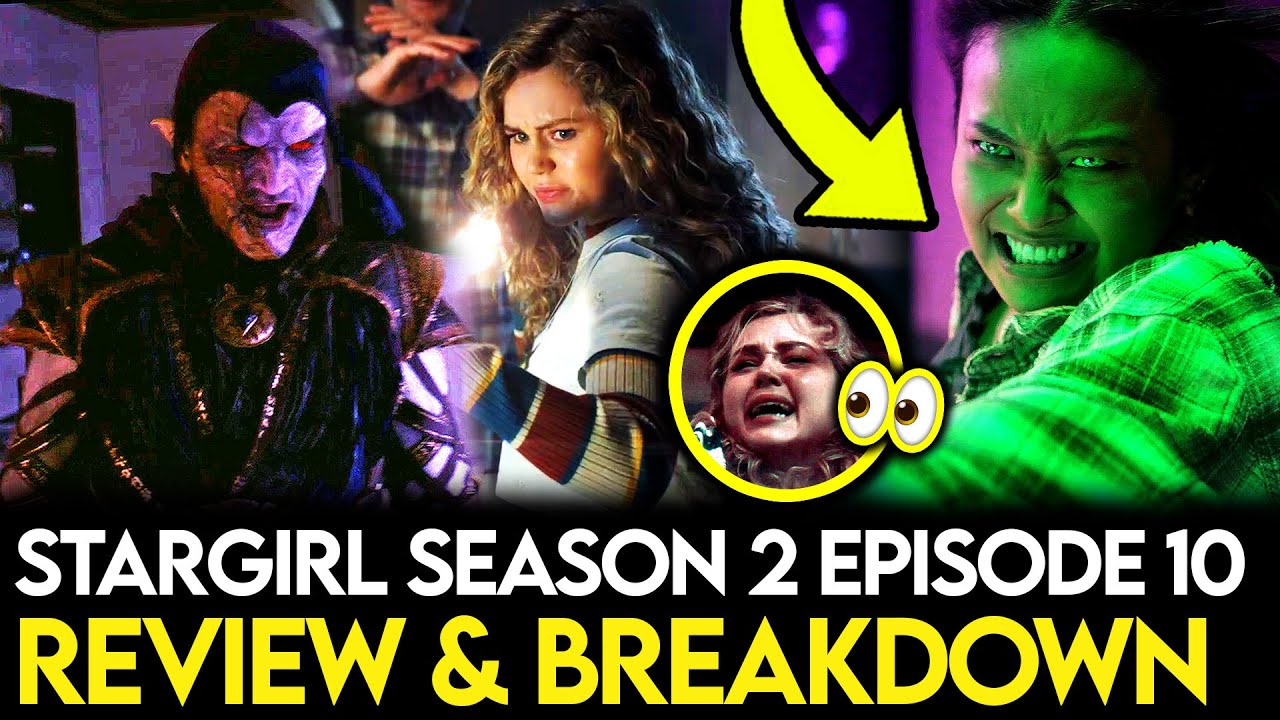 Stargirl Season 2 Episode 10 Breakdown - Ending Explained, Things Missed & Theories