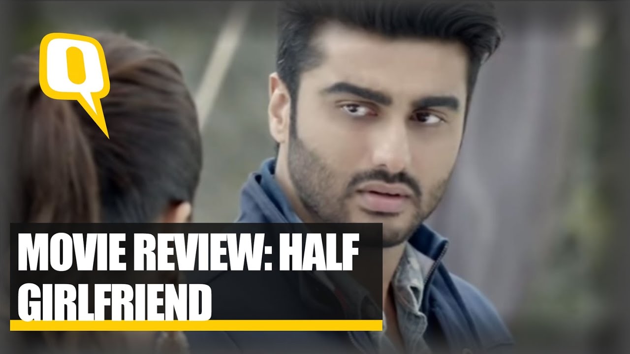 The Quint: Film Review: &lsquo;Half Girlfriend&rsquo; Is As Irritating As the Name Itself