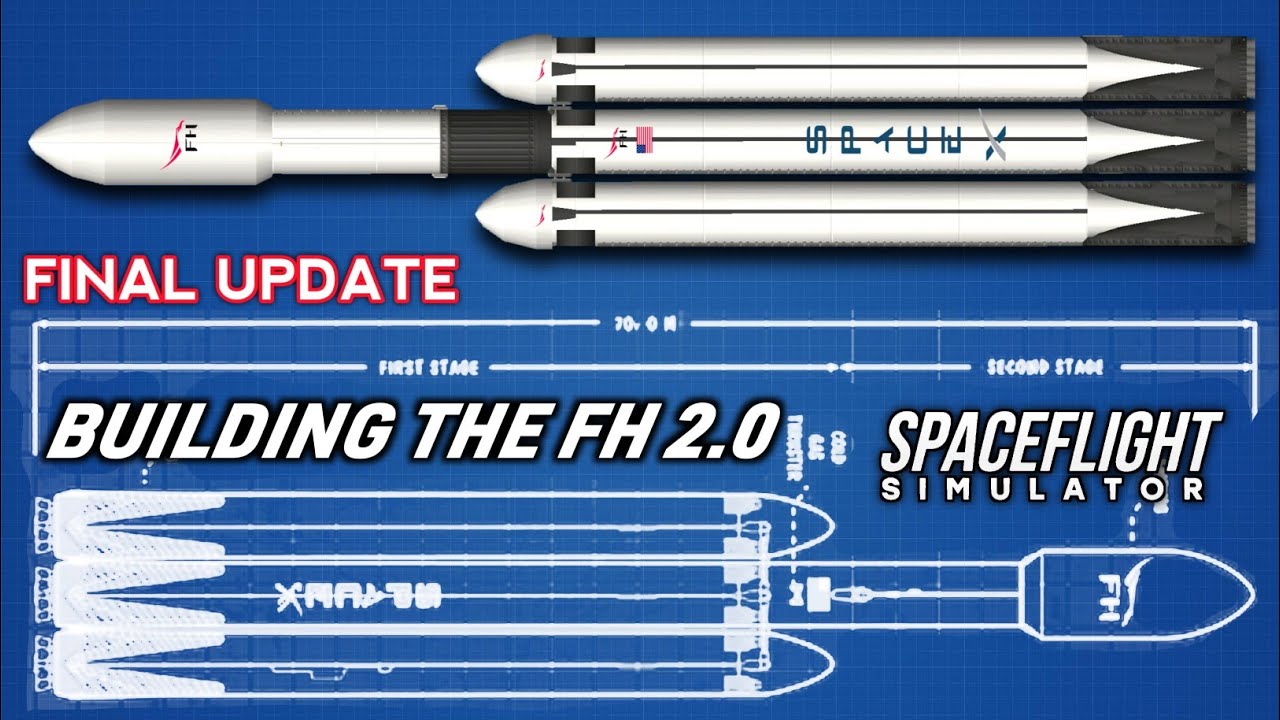 How To Build SpaceX Falcon Heavy Rocket In Spaceflight Simulator Update