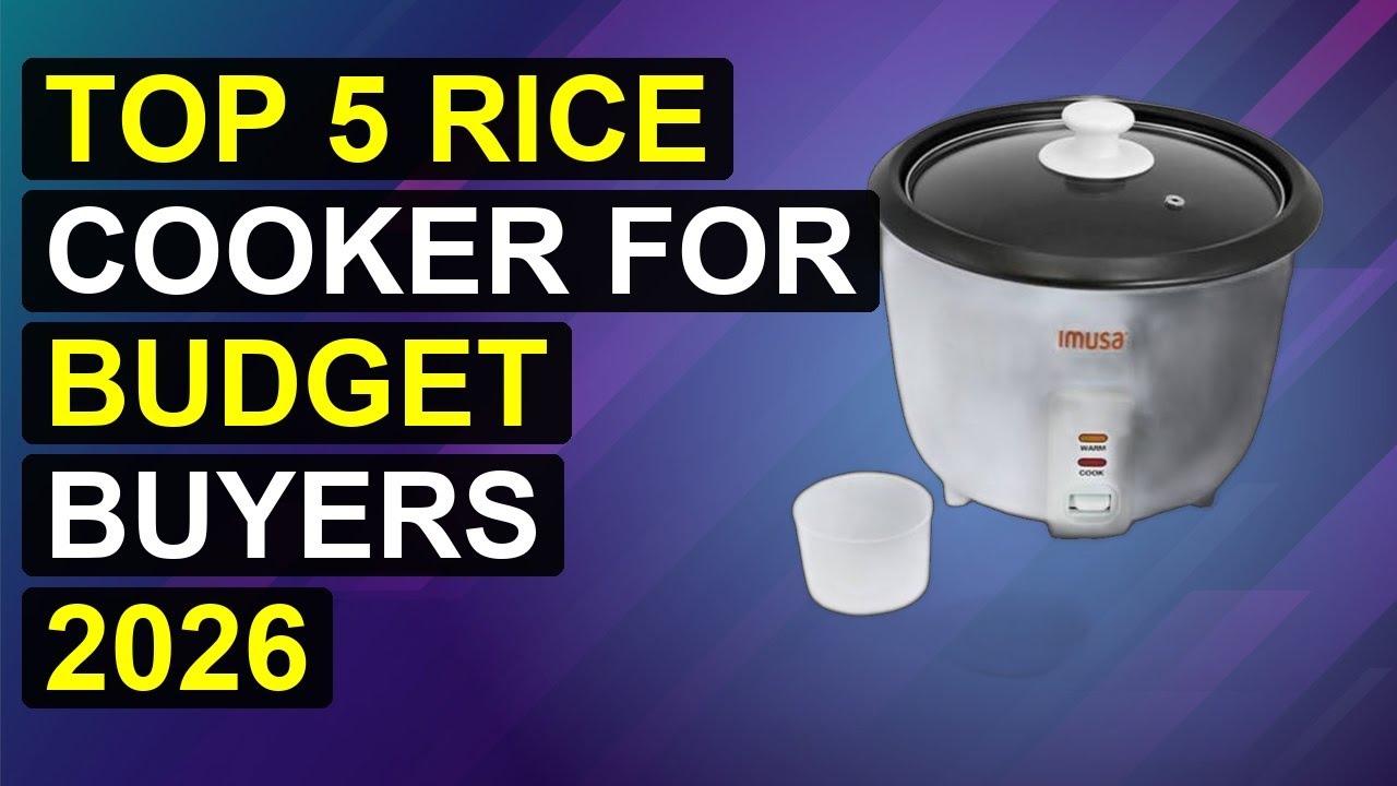Top 5 Rice Cooker For Budget Buyers 2026 | Affordable Rice Cooker For Smart Shoppers