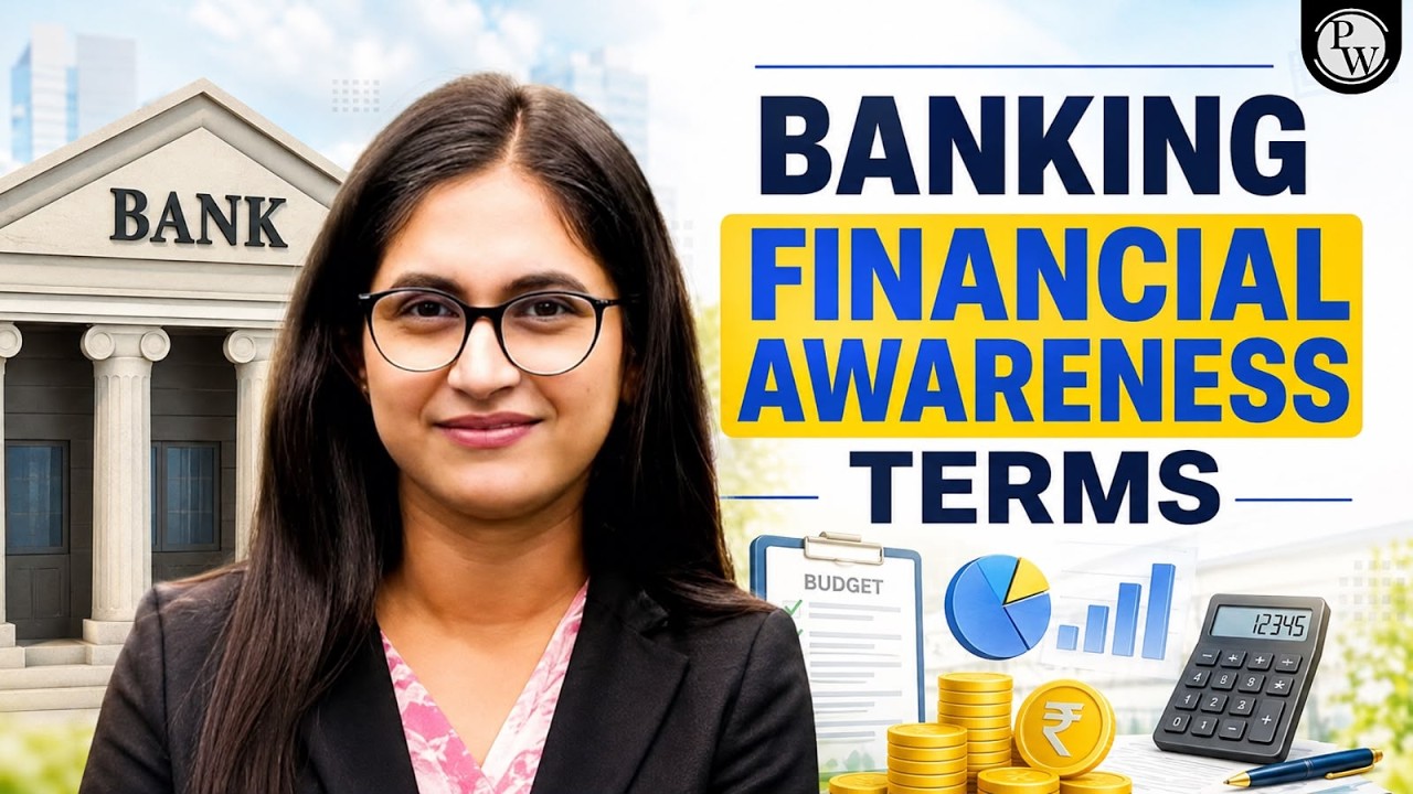 Banking Financial Awareness Terms 2026 | Important Banking Terms for IBPS PO, SBI PO & Clerk