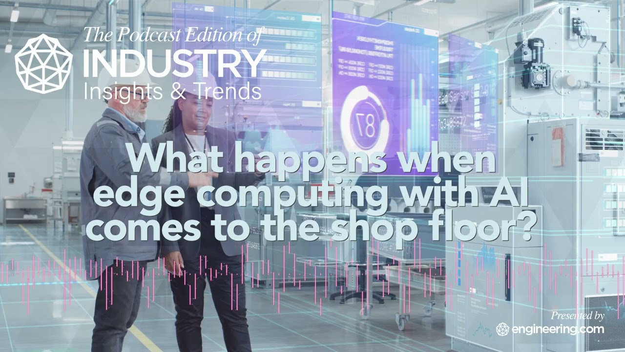 What happens when edge computing with AI comes to the shop floor?