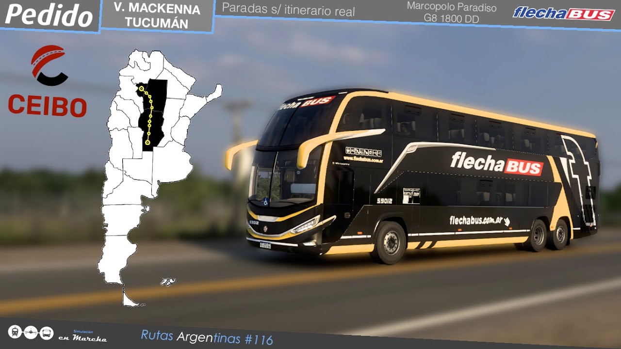 PEDIDO!! VICUÑA MACKENNA - TUCUMÁN | Mapa Ceibo | Simulación ETS2 - Flecha Bus