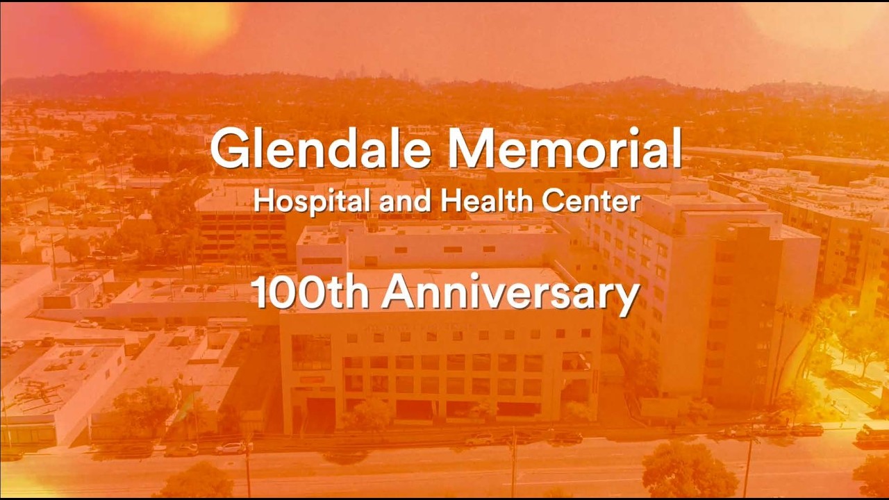 Glendale Memorial Celebrates 100 Years of Compassionate Care