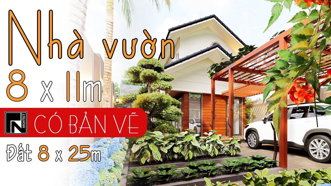 TNK157 - Mẫu nhà vườn lý tưởng | nhà 8x11m - đất 8x25m