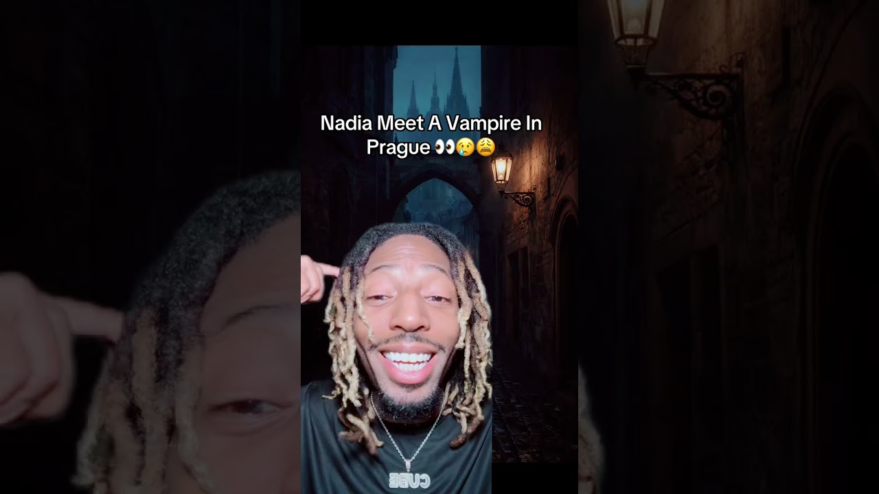 SHE MET A VAMPIRE IN PRAGUE! 
