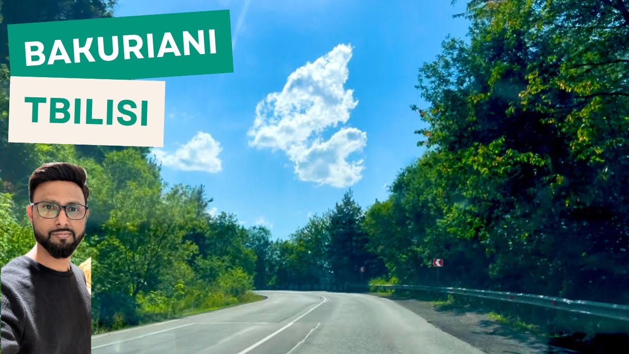 🚗 Driving from Bakuriani to Tbilisi, Georgia | What the Drive Looks Like!
