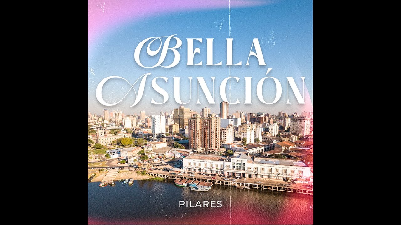 Bella Asunción - Rodrigo Rolón ( ft. PILARES ) #UnaGuaraniaParaAsuncion