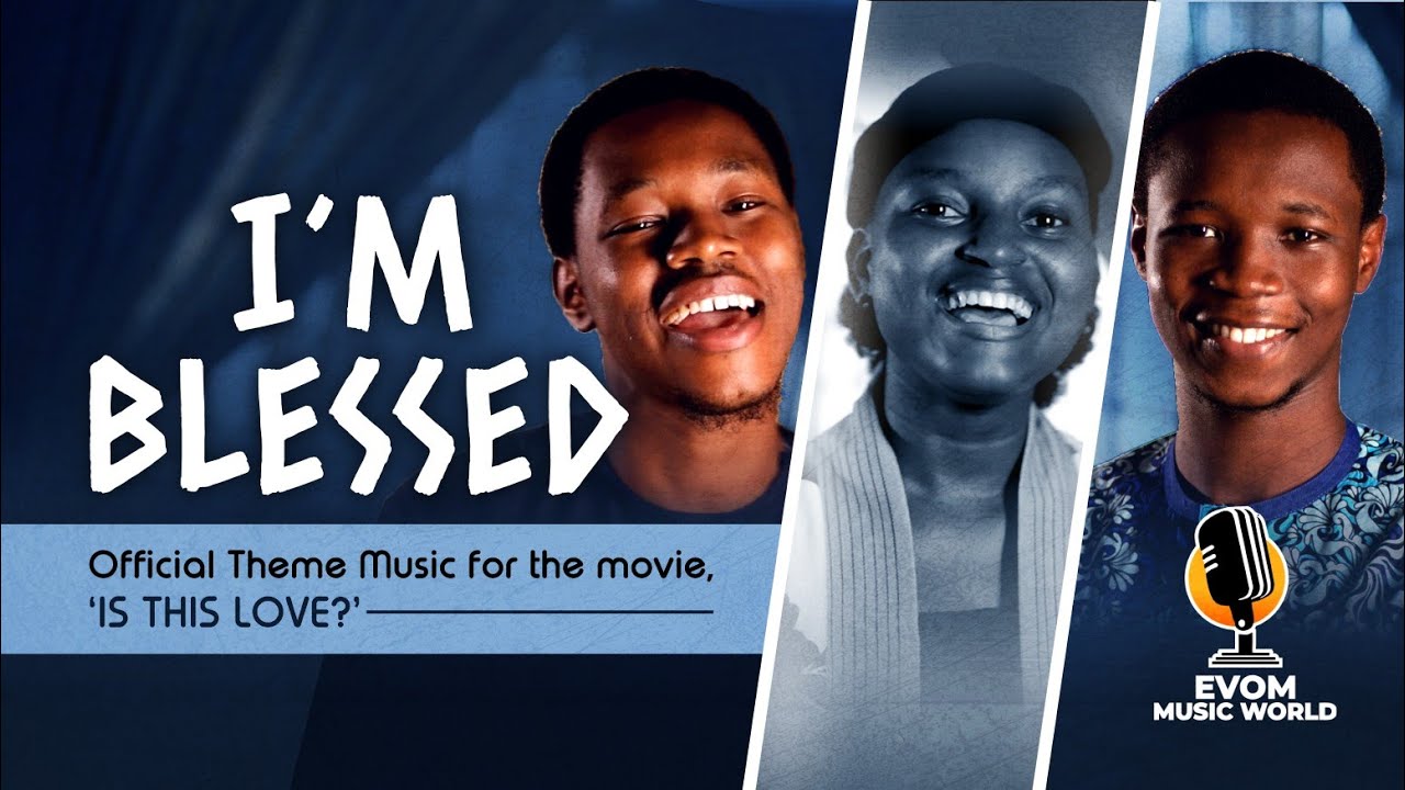 I'M BLESSED || Theme Music for 'Is This Love?'