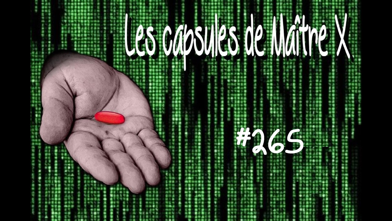 LES CAPSULES JURIDIQUES DE MAÎTRE X - #265 (13 février 2026)