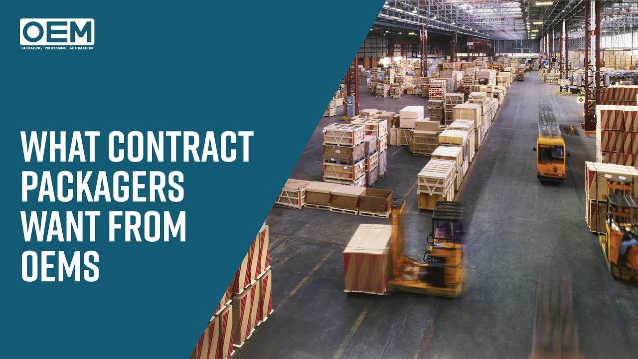 What Contract Packagers Want from OEMs