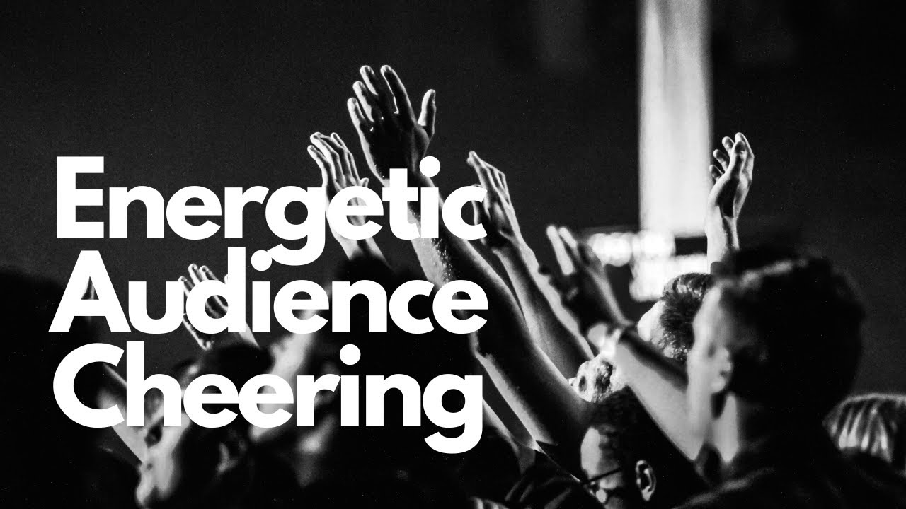 Energetic Audience Cheering Sound Effect | 10 Hours | Energetic Crowd Sound Effects