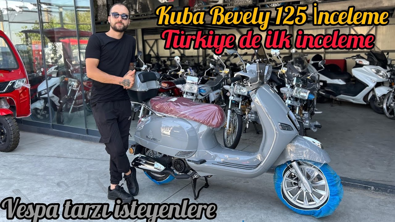 Kuba Bevely 125 (Türkiye'de ilk İnceleme)