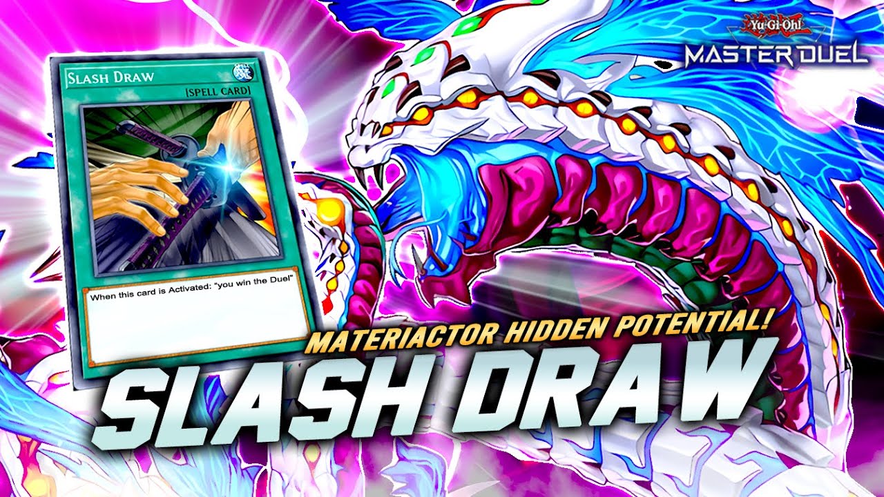 The MOST BROKEN SLASH DRAW Deck?! MATERIACTOR HIDDEN COMBO! [Master Duel]