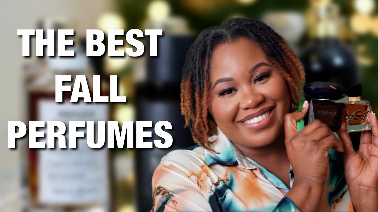 The BEST Fall Fragrances | Perfume for Women 2023