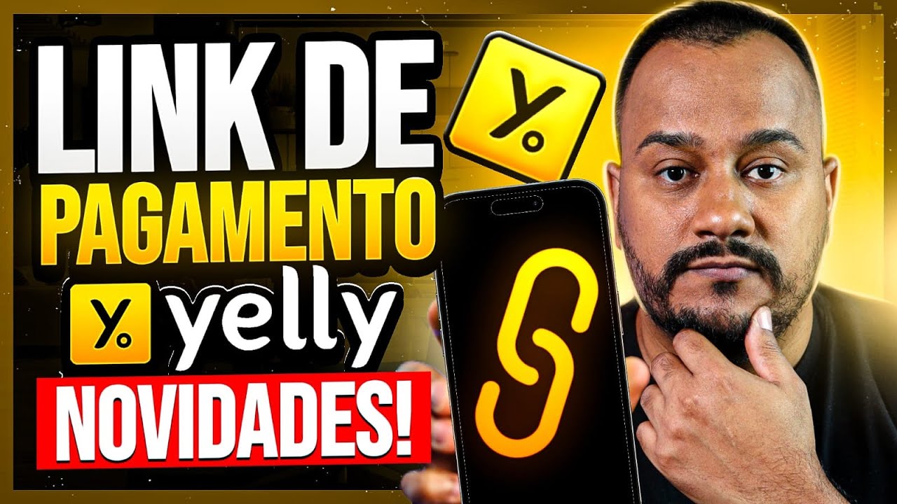 Como GERAR LINK de PAGAMENTO da YELLY [ATUALIZADO 2025]