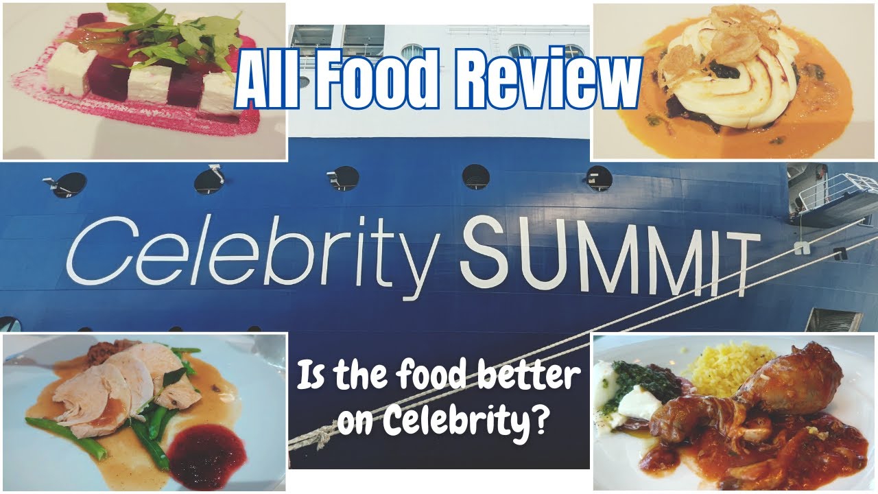 Celebrity Summit Food Review: Worth the Hype or Overrated?