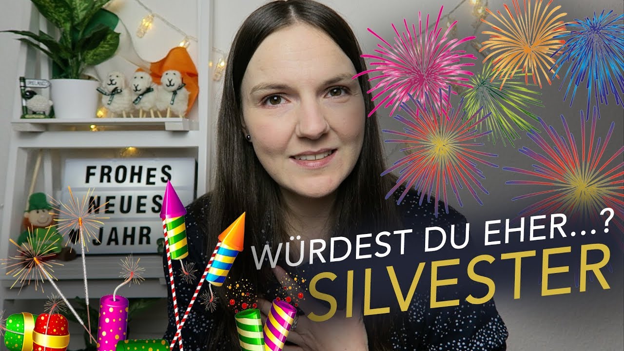 W&uuml;rdest du eher..? &bull; SILVESTER Edition &bull; Sabrina Andexer