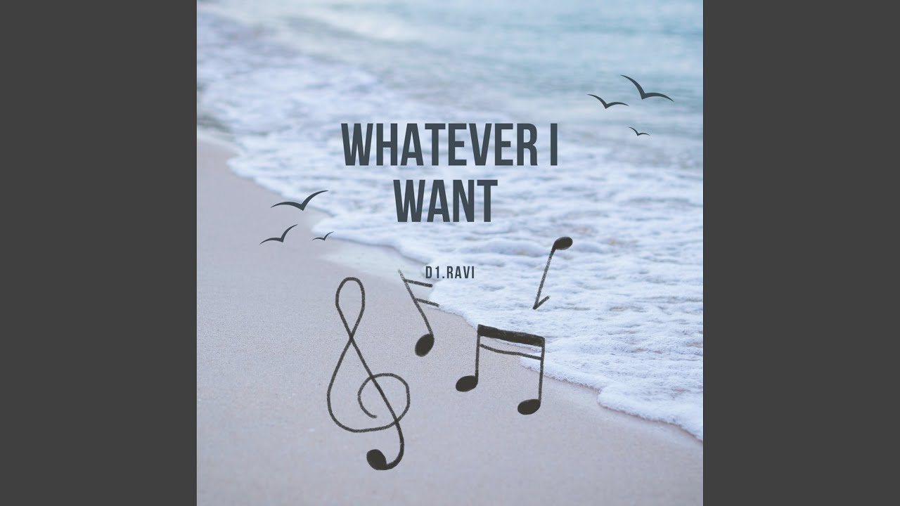 Whatever-I-Want