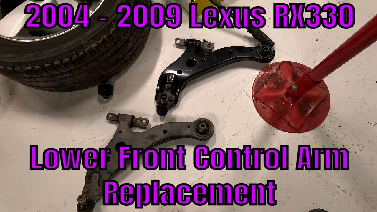 Step-by-Step Guide On Replacing Front Lower Control Arms On 2004-2009 Lexus Rx330