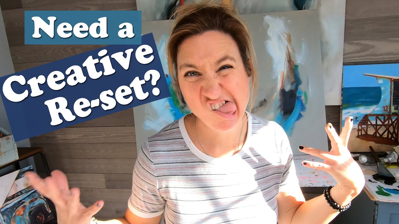 Giving yourself a creative re-set