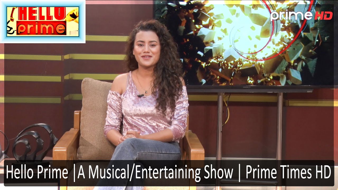 Hello Prime | A Musical/Entertaining Show | Prime Times HD| Smarika Sharma