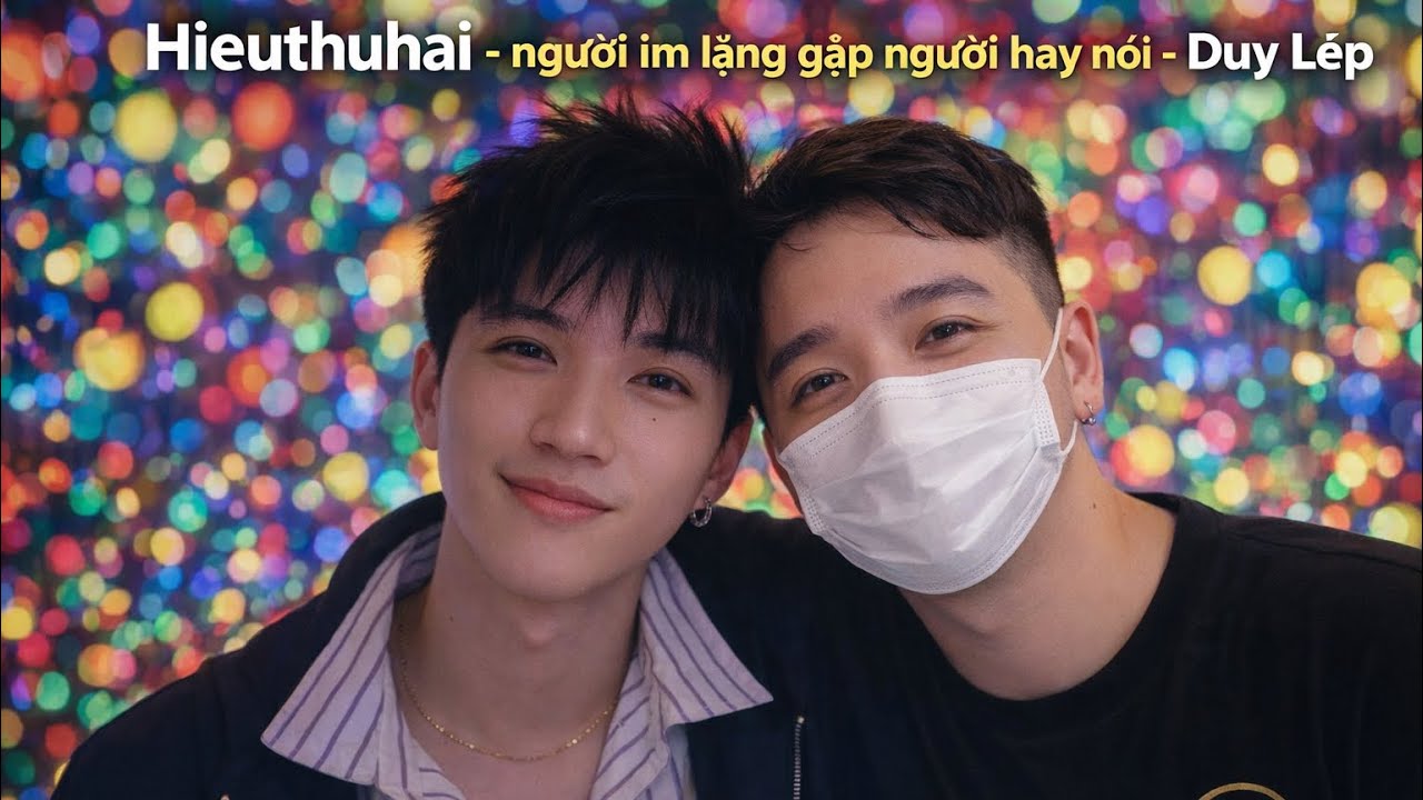 Hieuthuhai - người im lặng gặp người hay nói - Sự Thật Về Con Người của Hieuthuhai ( Hiếu Thứ Hai )