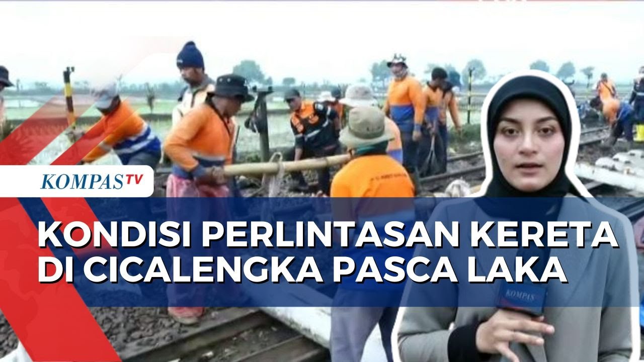 Update Perlintasan Kereta di Cicalengka Pasca Tabrakan KA Turangga-KRL Bandung Raya